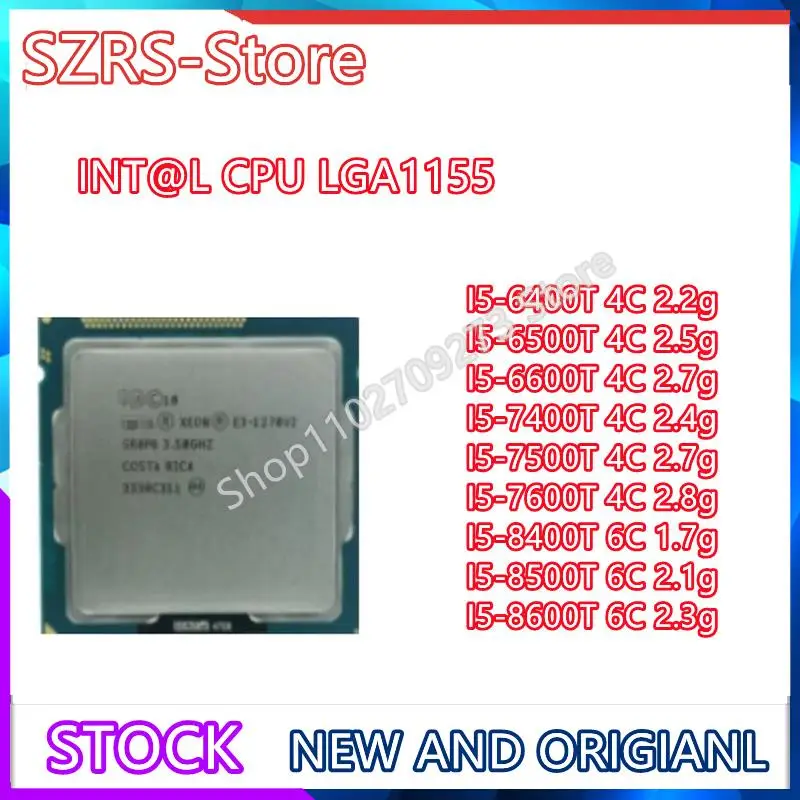 

Int @ l i5 6400T 6500T 6600T 7400T 7500T 7600T 8400T 8500T 8600T LGA1151