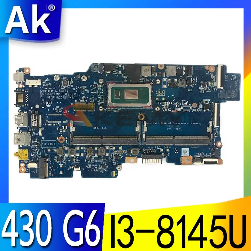 

L44502-601 L44502-001 DA0X8IMB8E0 UMA w I3-8145U CPU Laptop Motherboard for HP K12 ProBook 430 G6 NoteBook PC