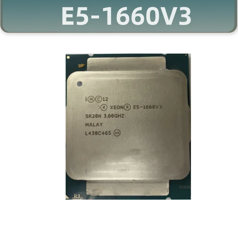 

Xeon E5-1660 V3 3.0GHZ E5-1660V3 8-Core 20MB E5 1660V3 140W E5 1660 V3 DDR4 1866MHz FCLGA2011-3 1660V3