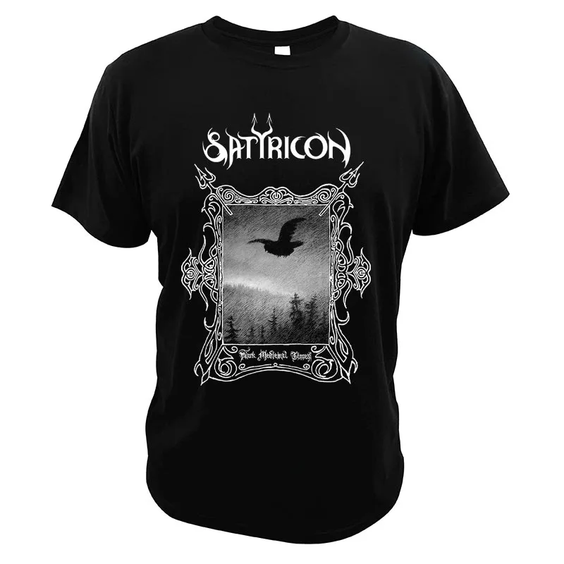 

Satyricon. T-shirt Norwegian Black Metal Band Cool Hipster Streetwear Homme Casual Soft Summer 100% Cotton Top