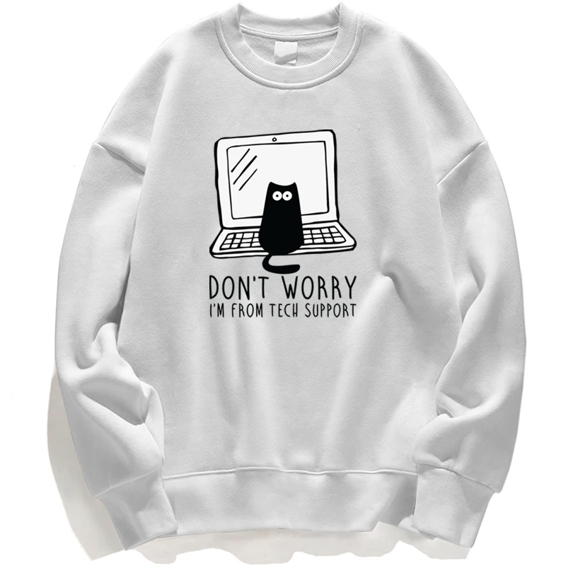

Don't Worry Im From Tech Support Funny Cat Animal Streetwear Sweatshirt Men Hoodies Pullovers Hoodie Jumper Crewneck Street