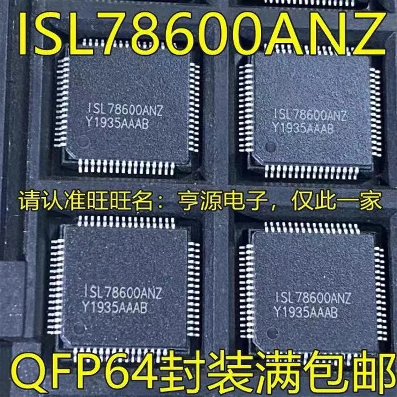 

1-10PCS ISL78600ANZ ISL78600 TQFP-64 100% New origina