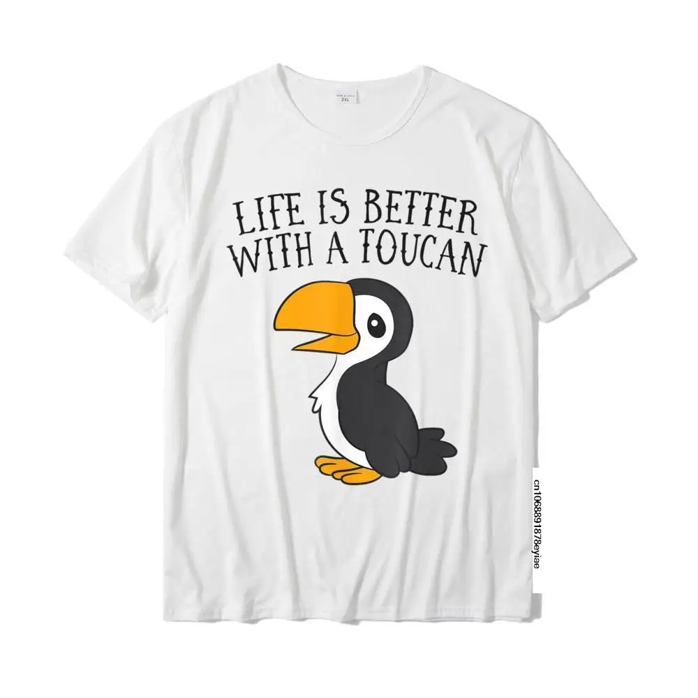 

Life Is Better With A Toucan Cute Toucan Love T-Shirt Tops Shirt Coupons Geek Cotton Men T Shirts Geek