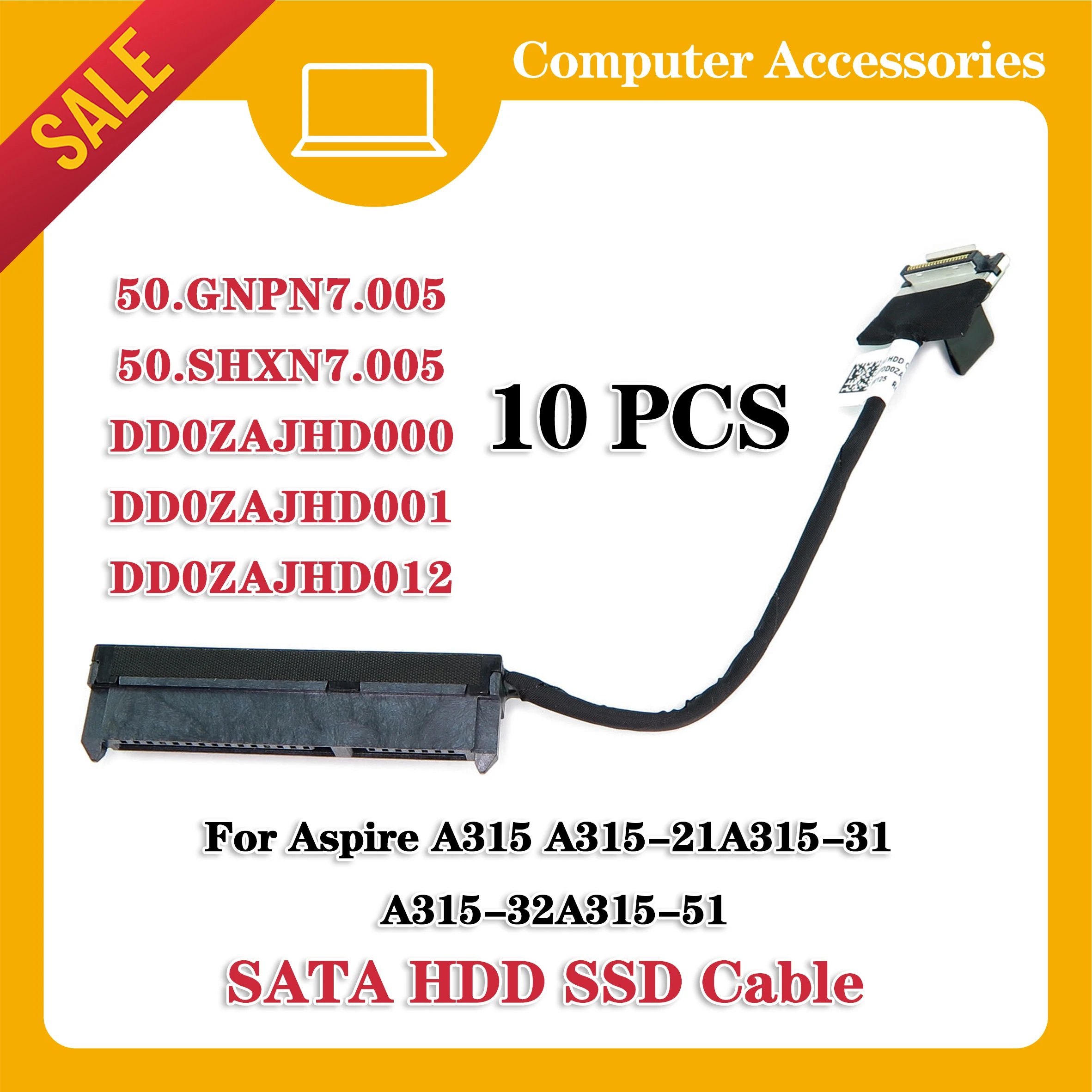 

10 strip New for Acer aspire A315 A315-21 A315-31 A315-51 A315-32 hdd hard disk cable zaj connector DD0ZAJHD012 50.GNPN7.005