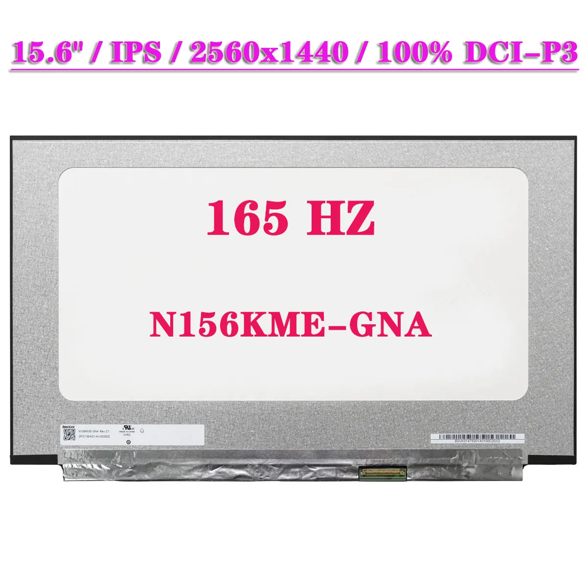 15 6-дюймовый 2 5-каратный 165 Гц ЖК-экран для ноутбука N156KME-GNA IPS 100% DCI-P3 QHD 2560x1440 Игровая
