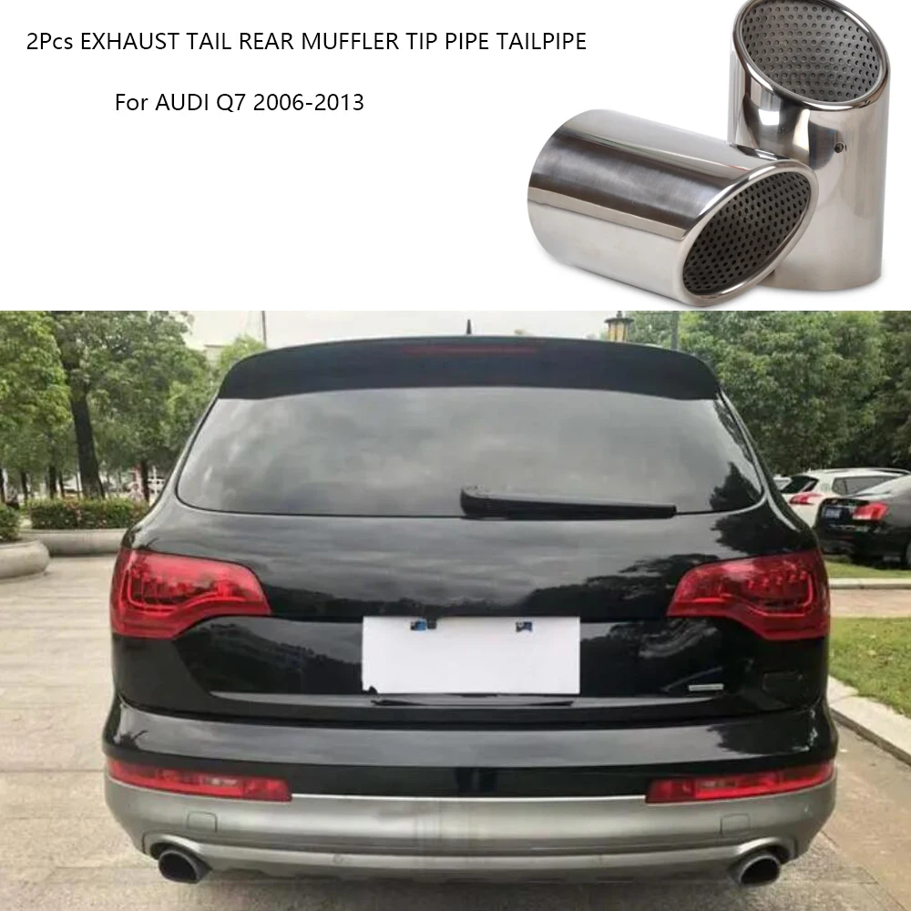 

2Pcs Stainless Steel FINISHER END EXHAUST TAIL REAR MUFFLER TIP PIPE TAILPIPE For AUDI Q7 2006-2013 Car Accessories