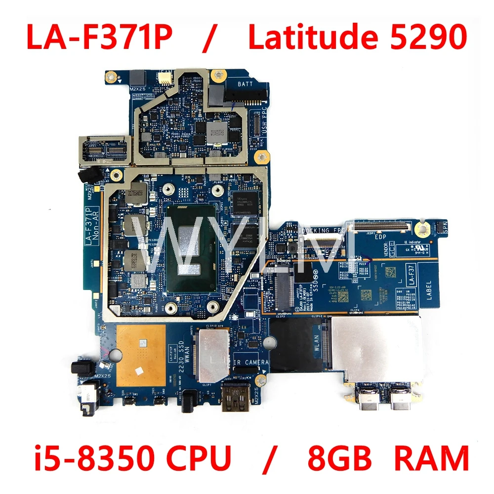 

Материнская плата DAJ00 LA-F371P с Φ 8G RAM для ноутбука DELL Latitude 5290, материнская плата i5-8350CPU JP7C1 100%, хорошо работает