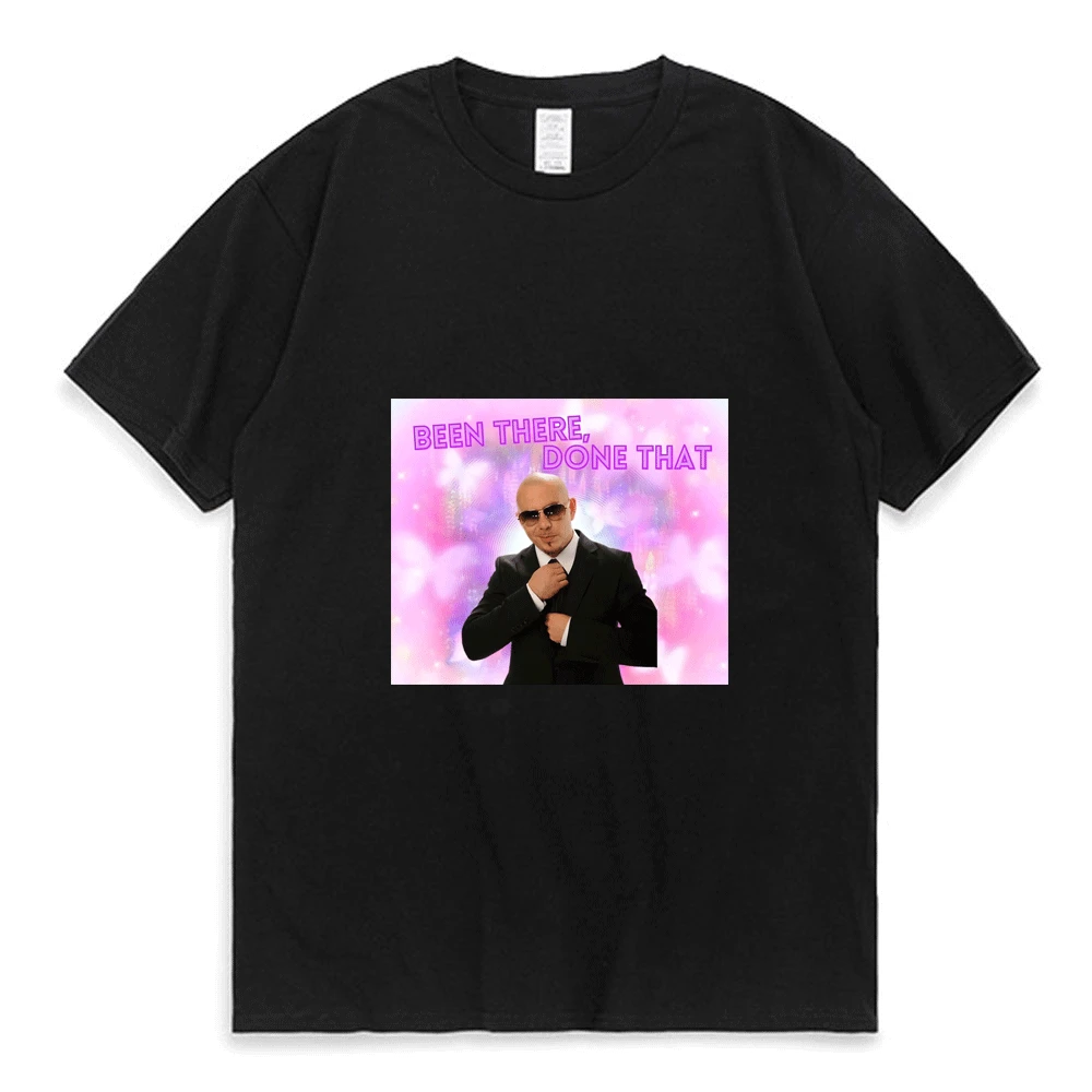 

Mr. Worldwide,been There,done That Print T Shirt Men Women European and American Street Fashion T-shirts Summer Crew Neck Tees