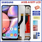 Оригинальный экран A10S для Samsung Galaxy A10s дисплей сенсорный экран дигитайзер в сборе Запчасти для Samsung A10S A107 A107F A107DS