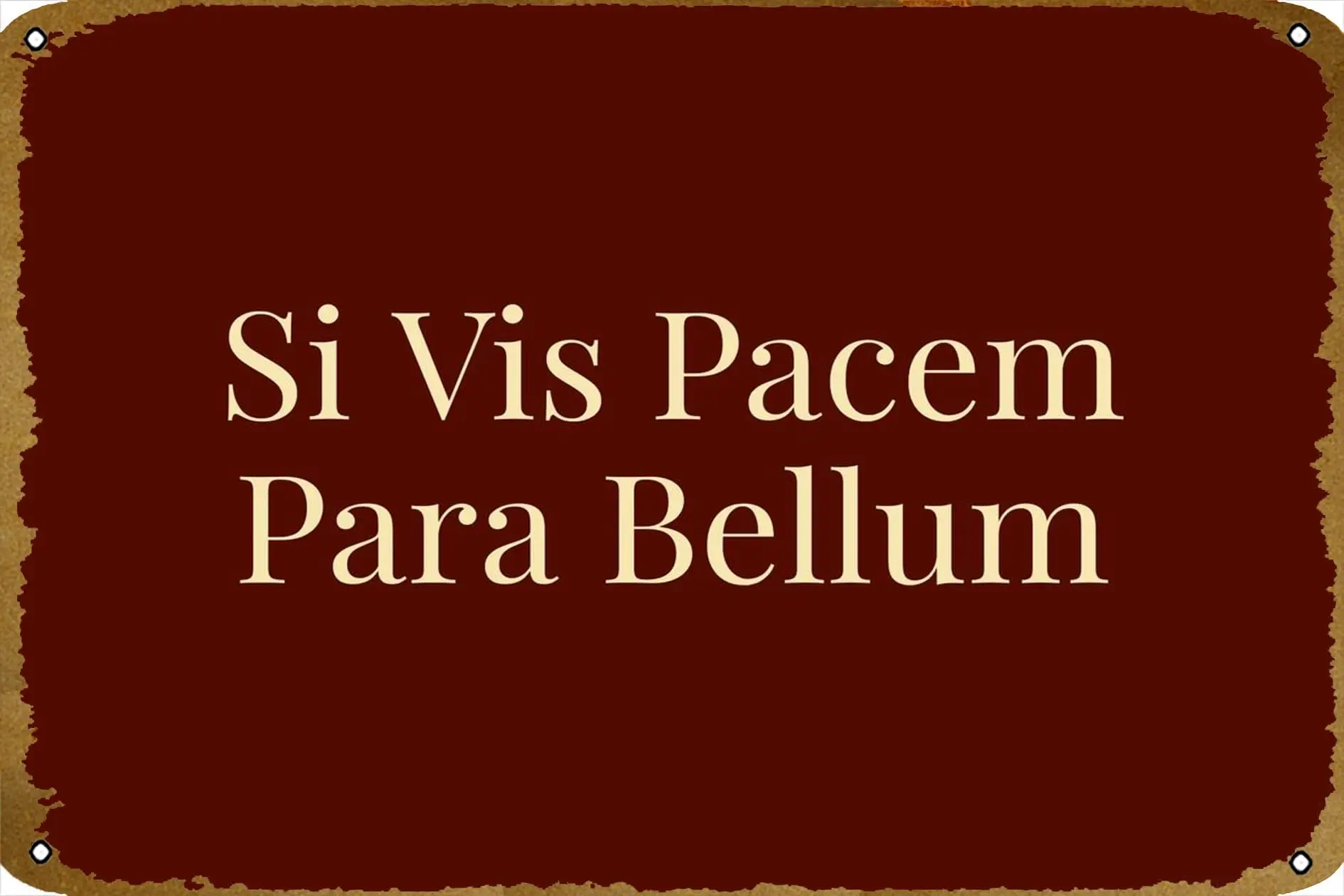 Si Vis Pacem Para Bellum жестяной знак винтажный настенный Декор для дома ворот баров