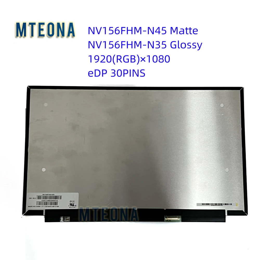 

15.6 inch Laptop IPS LCD Screen NV156FHM-N45 Matte NV156FHM-N35 Glossy LED Matrix Display Panel FHD 1920x1080 30pin eDP