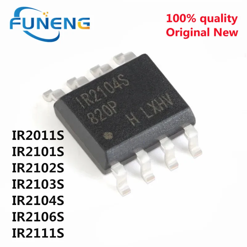 10pcs IR2106S SOP-8 IR2011S IR2101S IR2102S IR2103S IR2104S IR2104STRPBF IR2111S IR2011 IR2101 IR2102 IR2103 IR2104 IR2111 - купить по