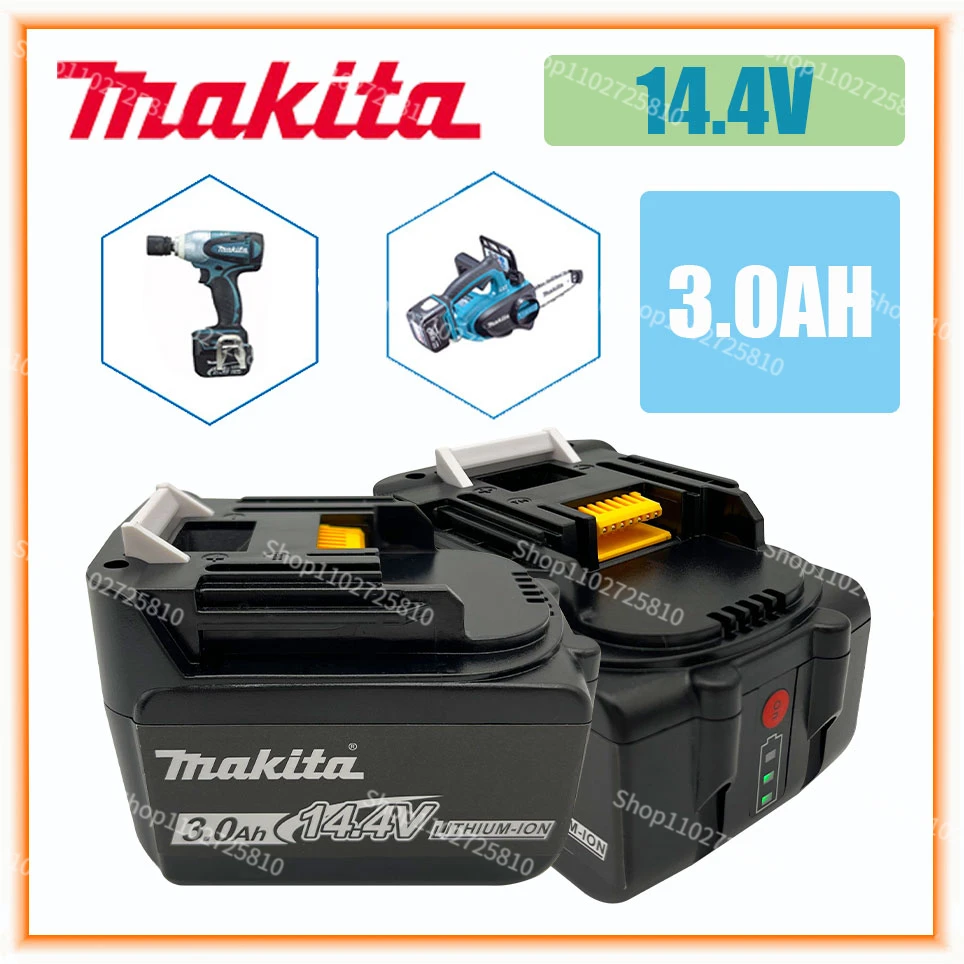 

Makita BL1430 BL1415 BL1440 196875-4 194558-0 195444-8 3.0AH 4.0Ah 5.0AH 6.0Ah 14.4V rechargeable battery for LED indicator