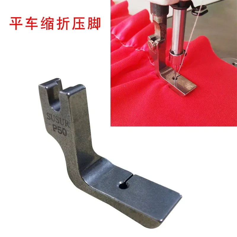 

P5W P50 P50H Steel Adjustable Gathering Shirring Presser Foot For Industrial Single Needle Lockstitch Sewing Machine Accessories