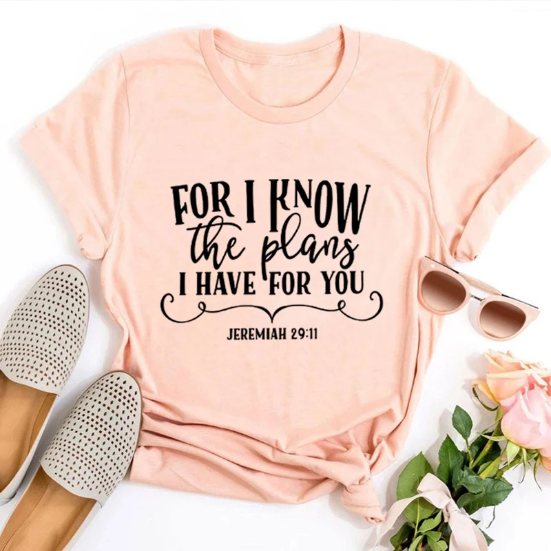 

For I Know The Plans I Have for You Shirt Jesus Graphic Tees Inspirational Shirts Religious Tshirt Christians Tee Faith Shirt L