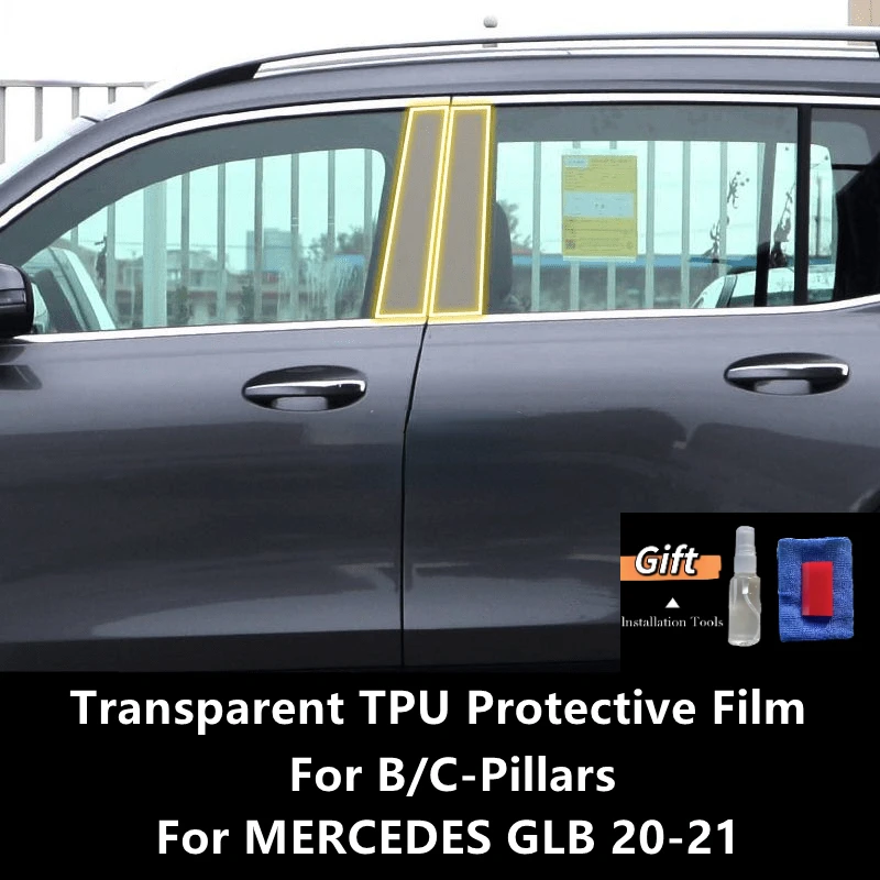 

For MERCEDES GLB 20-21 X247 B/C-Pillars Transparent TPU Protective Film Anti-scratch Repair Film Accessories Refit