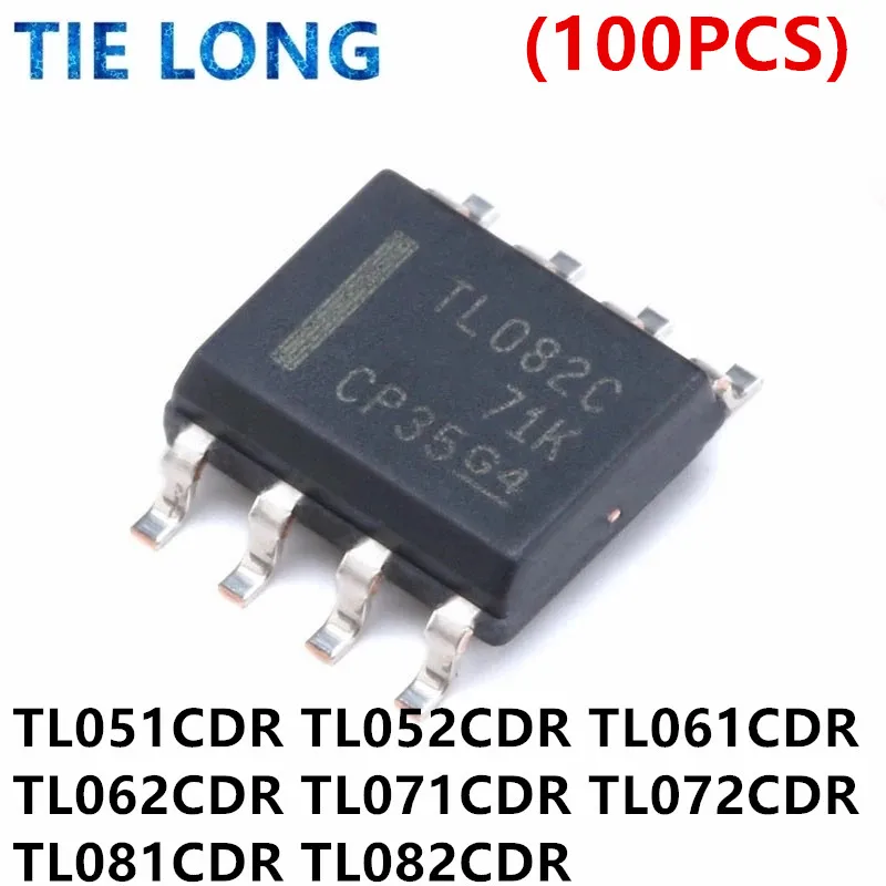 100 шт. TL072CDR TL072C SOP-8 TL072 TL072CDT TL061CDR TL062CDR TL071CDR TL071C TL081CDR 081C TL082CDR TL082C TL052CDR TL051CDR TL051CDR