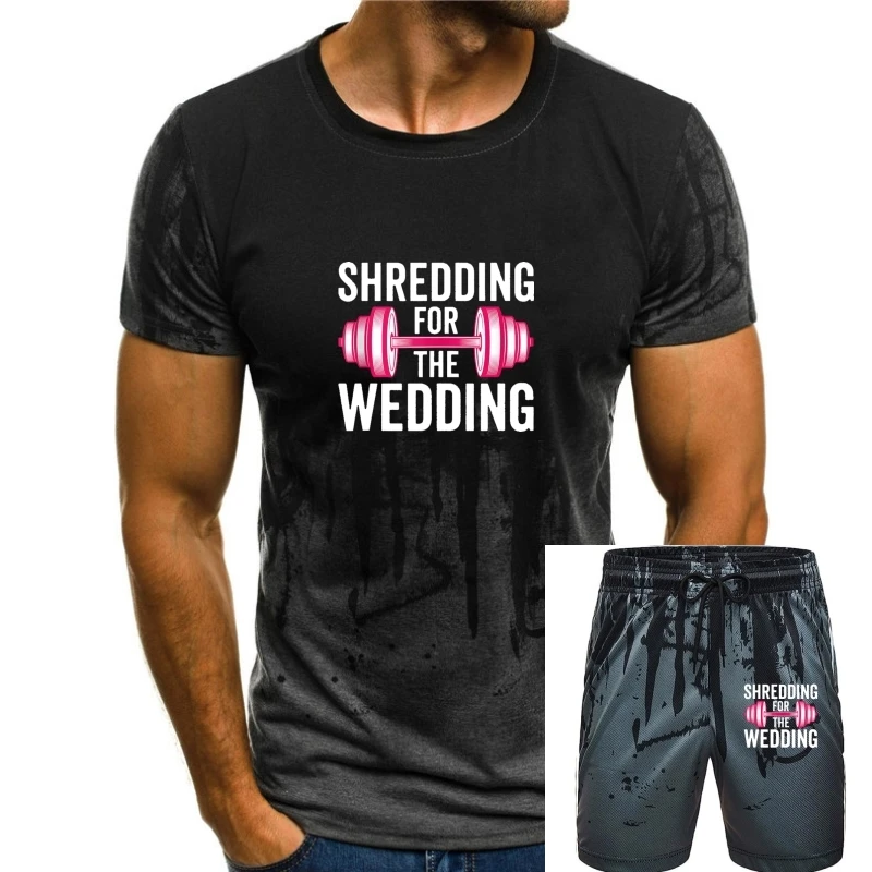 

Shredding For The Wedding Gym Bride Workout Bachelorette Tshirts Men Mens Rife 3D Printed Tops Shirt Cotton Top T-Shirts Summer