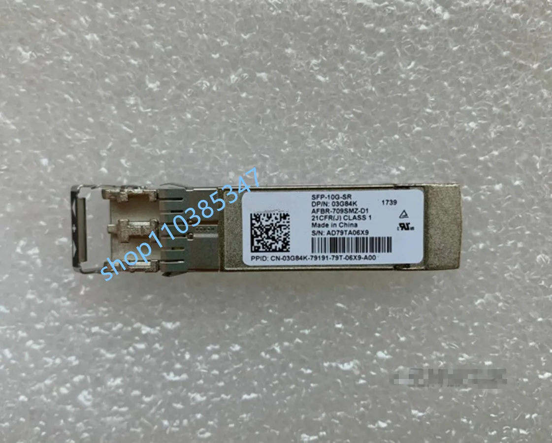 10G Module SFP/SFP-10G-SR AFBR-709SMZ-D1 03G84K 10Gbase-SR/850nm 300m 10g sfpTransceiver/10g network adapter general switch
