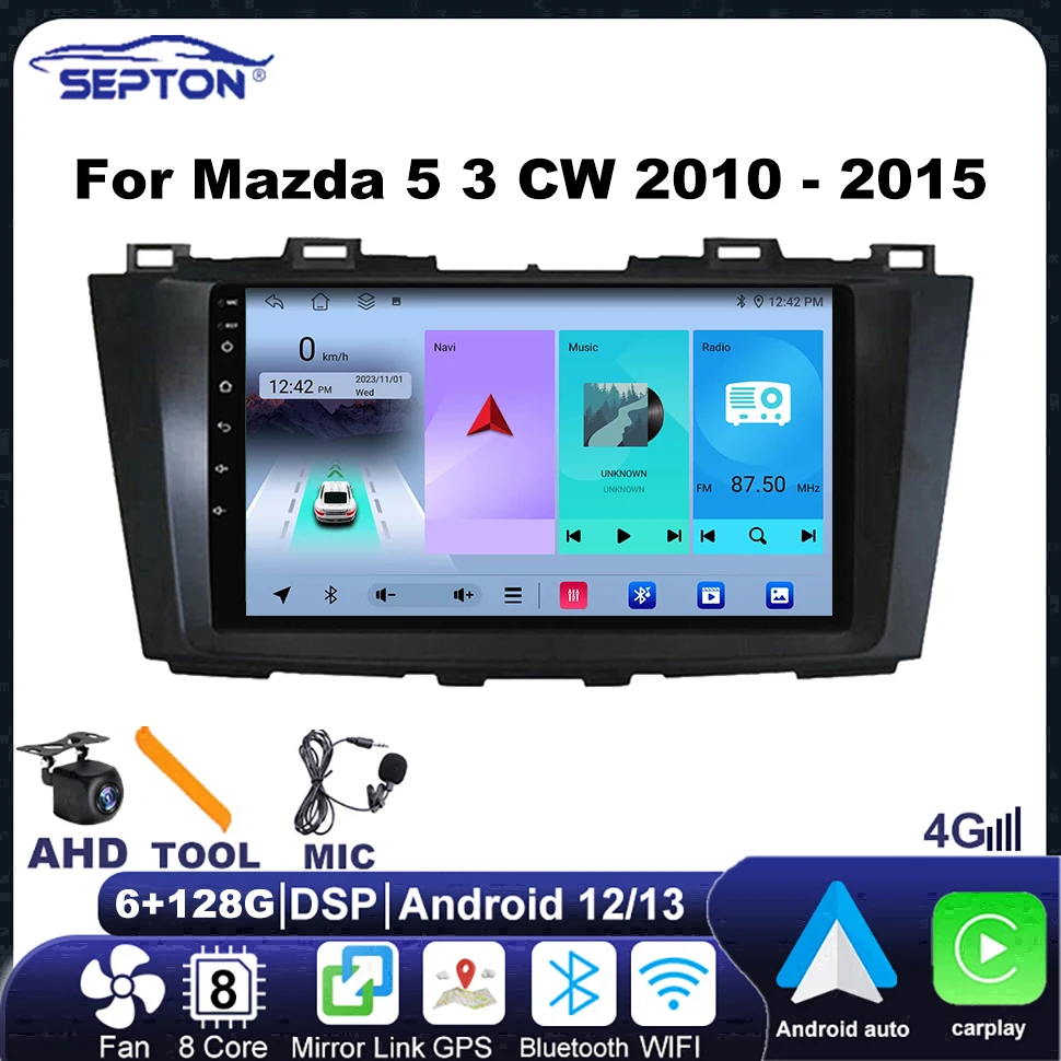 SEPTON 8-ядерный автомобильный стерео радио 2 Din для Mazda 5 3 CW 2010-2015 Беспроводной CarPlay Navi