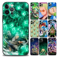 japanese cartoon anime one piece zoro phone case for iphone 11 12 13 pro max 7 8 se xr xs max 5 5s 6 6s plus black soft silicone