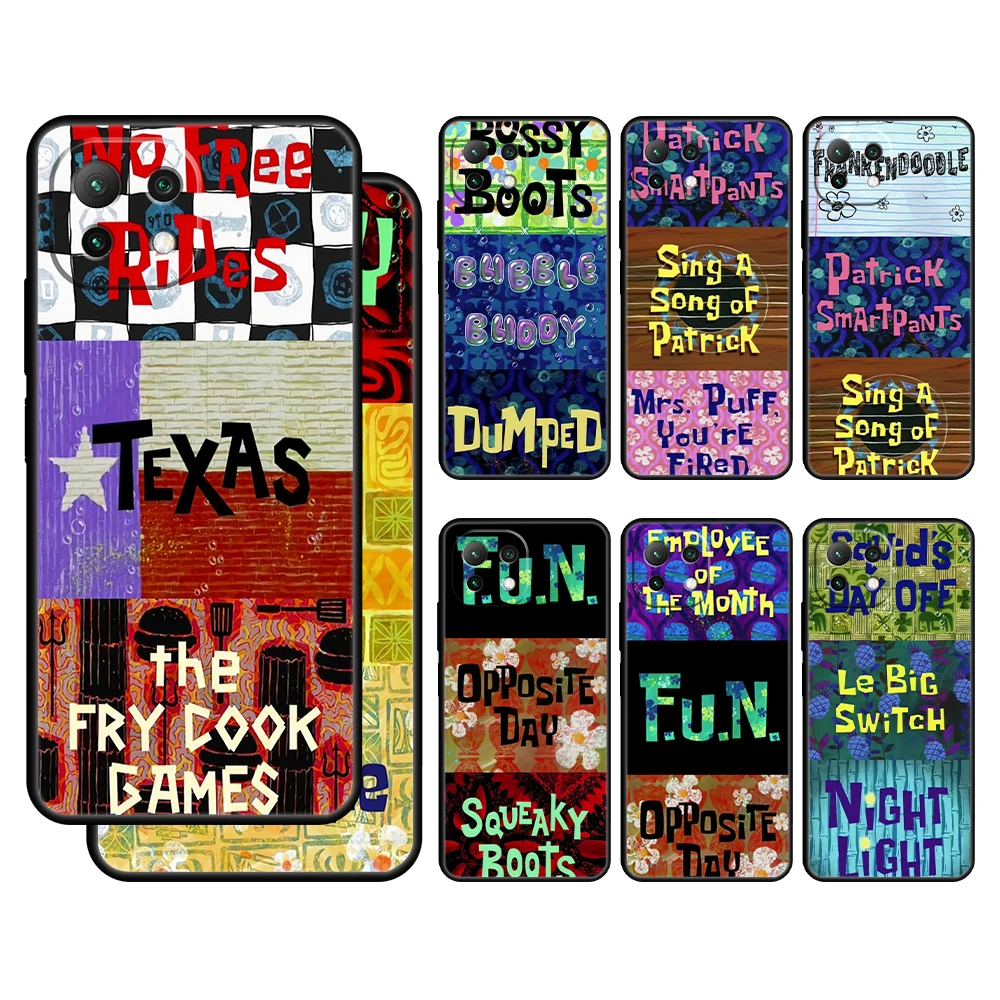 

SpongeBob SpongeBobs Words Case Cover for Xiaomi Mi 12 11 Lite 11T 9T 10T Note 10 K40 Pro K50 K40s Gaming Soft Armor Full Coque