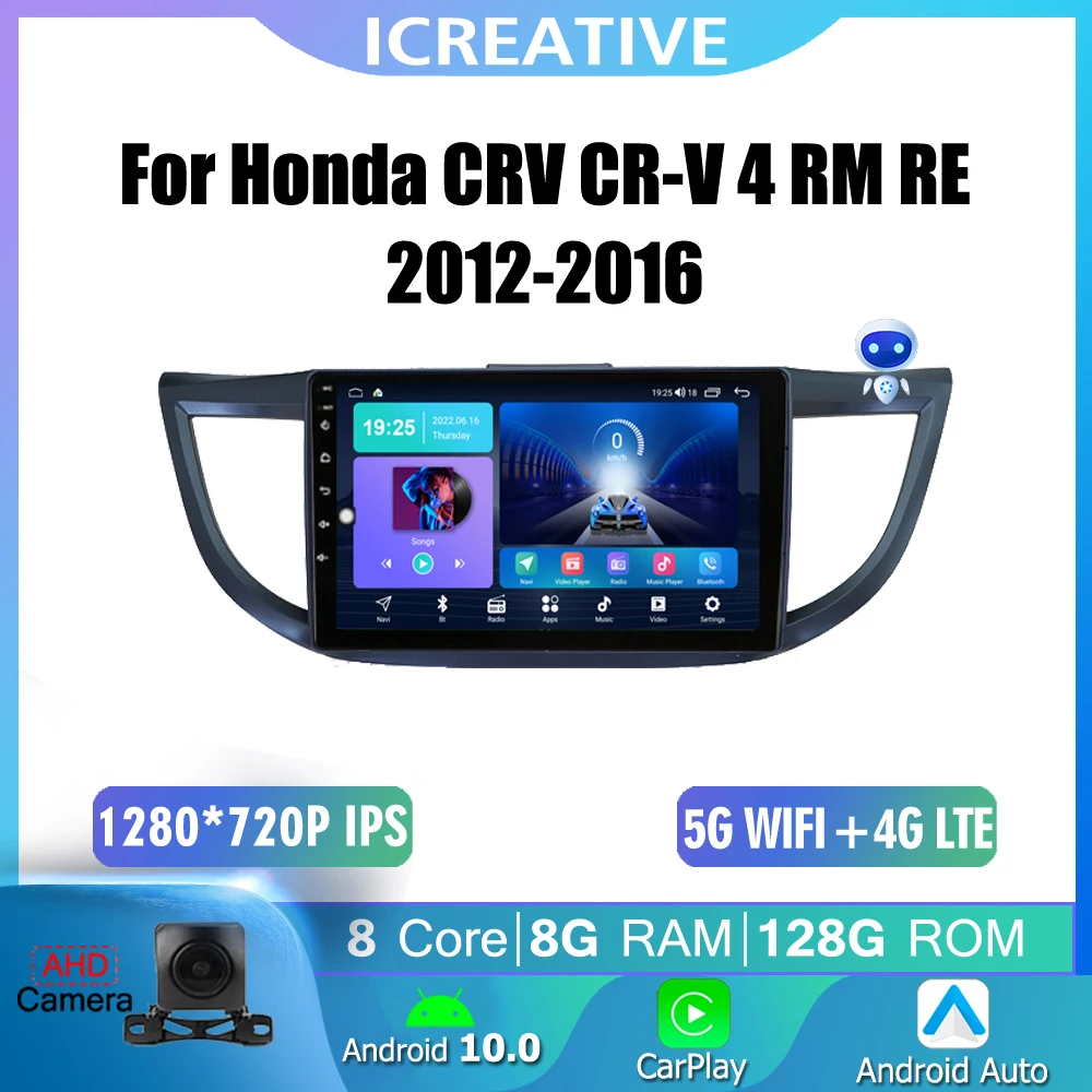 

Автомагнитола Icreative Android 10 для Honda CRV CR-V 4 RM RE 2012-2016 4G WIFI BT Carplay аудио GPS навигация 2 Din головное устройство 10''