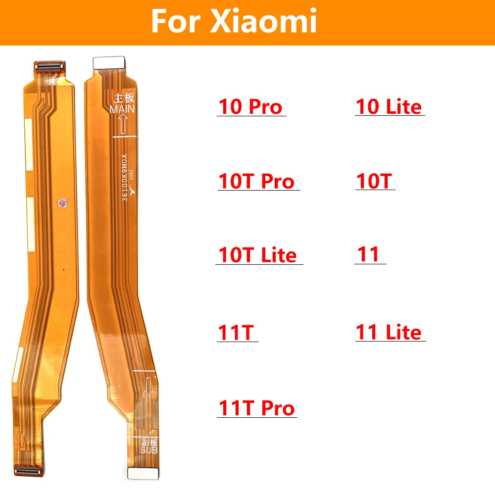 

For Xiaomi Mi 10 10T 11 11T Pro Lite Main MotherBoard Connect Ribbon Connector Mainboard Flex Cable