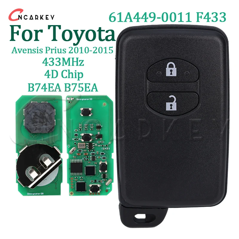 

Умный бесконтактный брелок FSK для Toyota Avensis Prius 2010-2015 433 МГц ID4D чип 2 кнопки 61A449-0011 F433 B74EA B75EA