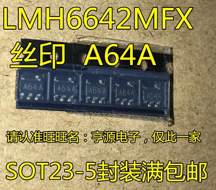 

10 штук LMH6642 LMH6642MFX SOT23-5A64A Новый и оригинальный