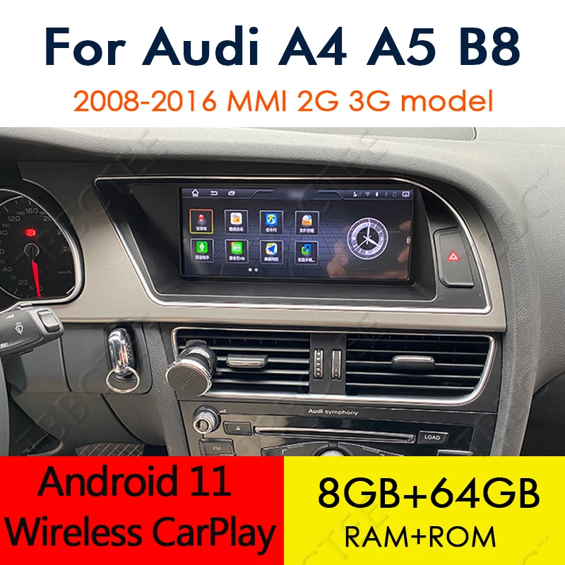 

Android 11 Wireless CarPlay 8+64GB For Audi A4 A5 B8 8K 2008~2016 Car Multimedia Player MMI 2G 3G GPS Navigation Stereo Navi