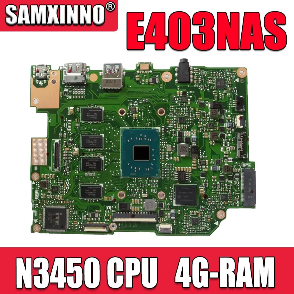 

E403NAS Motherboard For ASUS E403NA E403N Laotop Mainboard w/ N3450 CPU 4G-RAM 64G-SSD