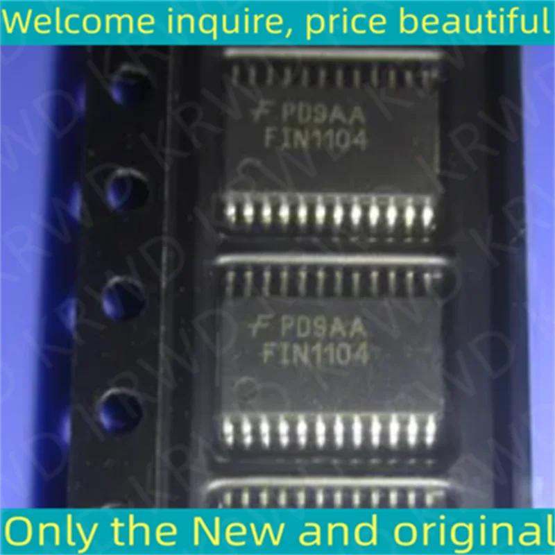

New Original FIN1104MTCX FIN1104MTC FIN1104MT FIN1104M FIN1104 1104 TSSOP-24