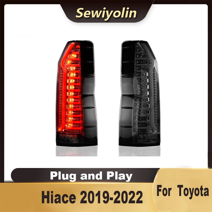 

For Toyota Hiace 2019-2022 Car Accessories LED Smoked Tail Lights Rear Lamp Start up Animation Plug And Play 12V DRL Signal