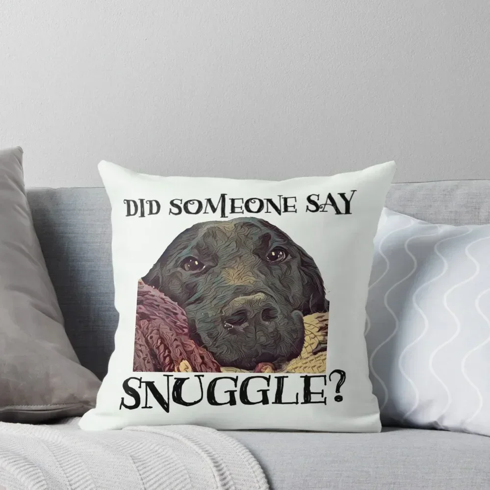 Did Someone Say Snuggle Lovable Black Lab Подушка Декоративная подушка Декоративные подушки