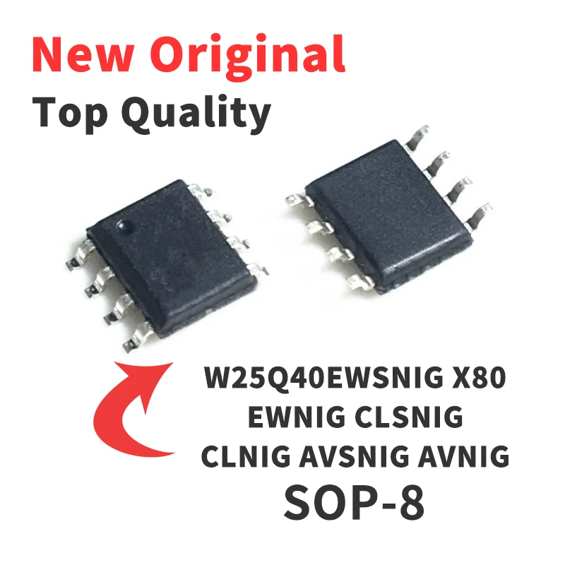 

5PCS W25Q40EWSNIG X80 EWNIG CLSNIG CLNIG AVSNIG AVNIG SMD SOP8 Narrow Body Chip IC Brand New Original