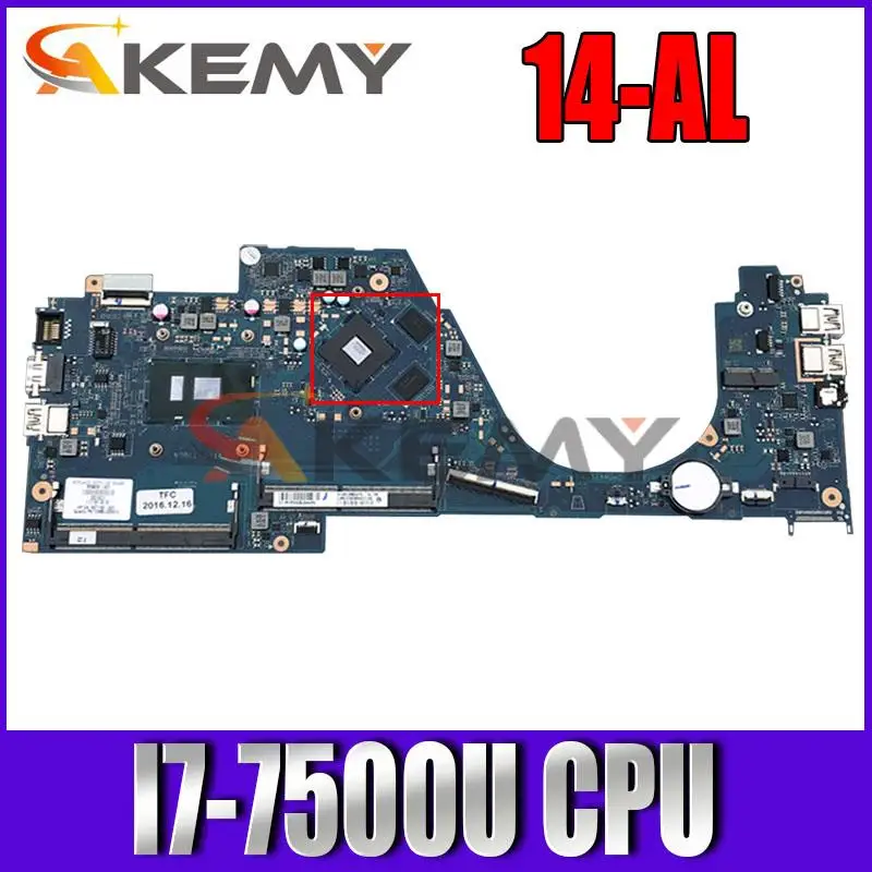 

903709-601 903709-501 903709-001 For HP Pavilion TPN-Q171 14-AL Laptop Motherboard DAG31AMB6D0 W/ I7-7500U N16S-GTR-S-A2 Tested