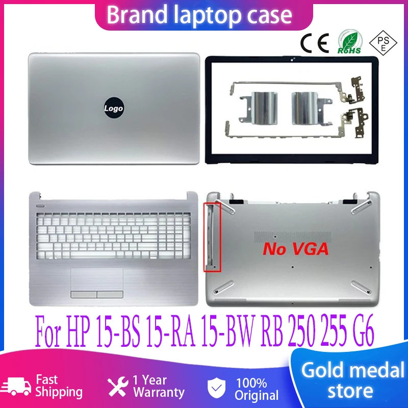 

NEW For HP 15-BS 15-RA 15-BW RB 250 255 G6 Laptop LCD Back Cover/Front bezel/LCD Hinges/Palmrest/Bottom Case 924892-001 Silver
