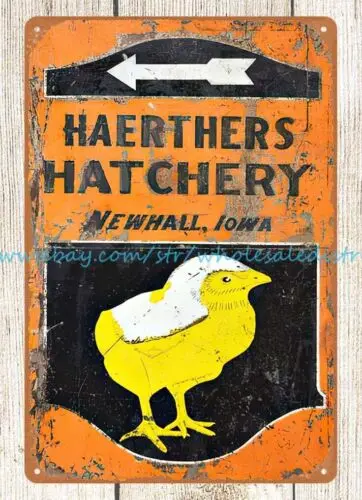 Haerther's Hatchery Chicks Newhall Металлическая жестяная вывеска Iowa декор для гаража