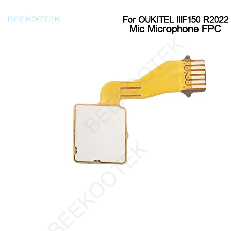 Новинка оригинальный Oukitel IIIF150 R2022 микрофон FPC гибкий кабель Ремонт Аксессуары для