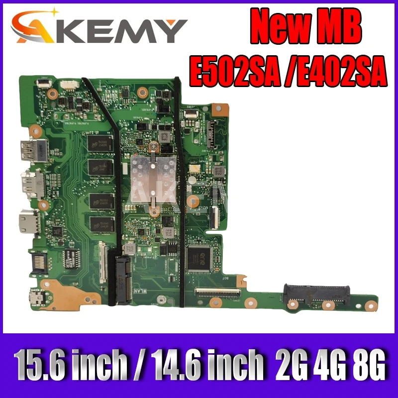 

Akemy E502SA E402SA Laptop Motherboard For Asus E502S E502SA E402SA E402S Mainboard 2G/4G/8G N3050 N3060 N3150 N3160 N3710