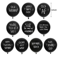 10pcs 12inch funny party supplies black latex balloons abusive old age birthday baloon different phrases funny offensive balloon