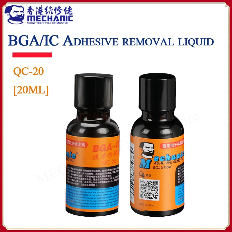 

MECHANIC QC-20 BGA IC Demolition Glue 20ml Phone Adhesive Remove Liquid For Motherboard PCB Circuit Board Clean Liquid Cleaner