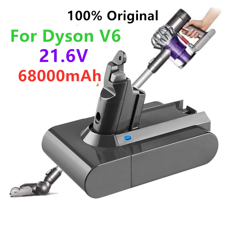 

68000mAh 21.6V Lithium Battery for Dyson V6 DC62 DC58 DC59 SV09 SV07 SV03 Vacuum Cleaner Replacement Parts Sony Cells