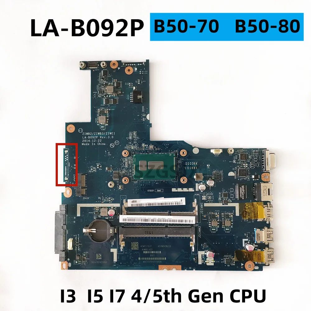 

Для Lenovo B50-70 материнская плата для ноутбука ZIWB2 B50-80, 2957U, 3215U, 3205U, I3 I5 I7 4/5 поколения CPU UMA,DDR3 100%