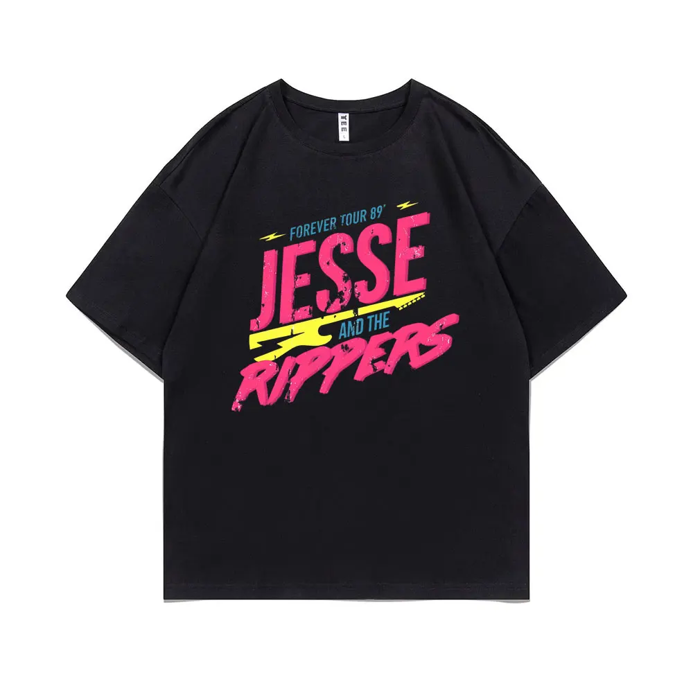 

Jesse and The Rippers Forever Tour 89 Graphic T-shirts Men Women Fashion Vintage Oversized Tshirt Men's Crewneck Cotton T Shirt