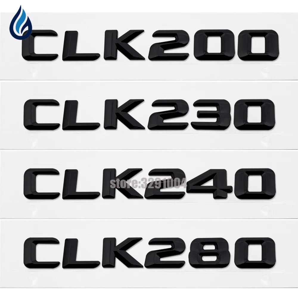 

Car Styling For Mercedes Benz CLK Class W207 W208 W209 CLK200 CLK230 CLK240 CLK280 Rear Tail Emblem Number Letters Badge Sticker