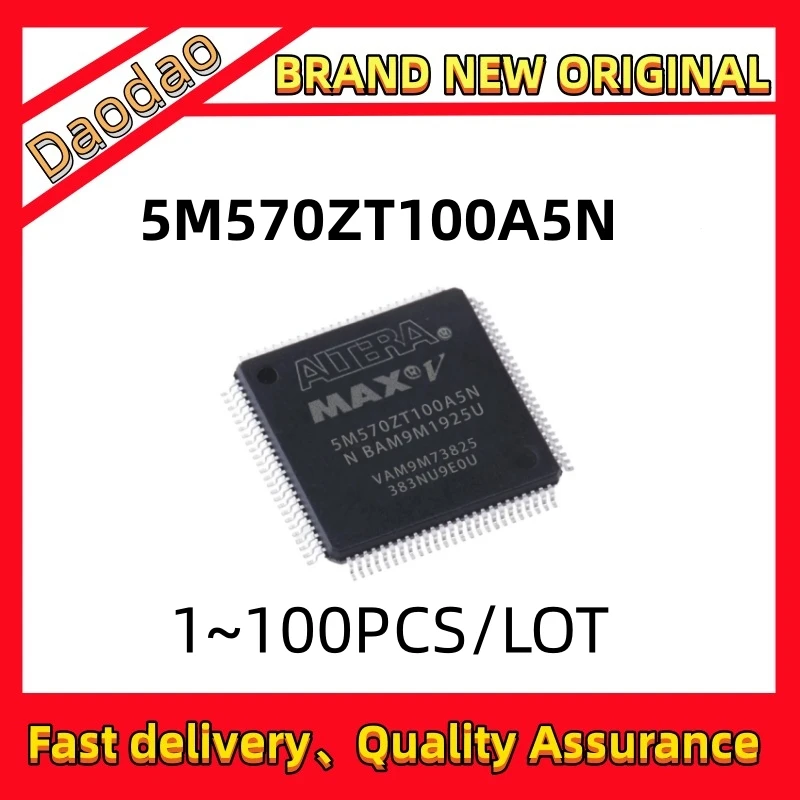

Quality Brand New 5M570ZT100A5N 5M570ZT100A5 5M570ZT100A 5M570ZT100 5M570ZT 5M570Z 5M570 IC Chip 100-TQFP