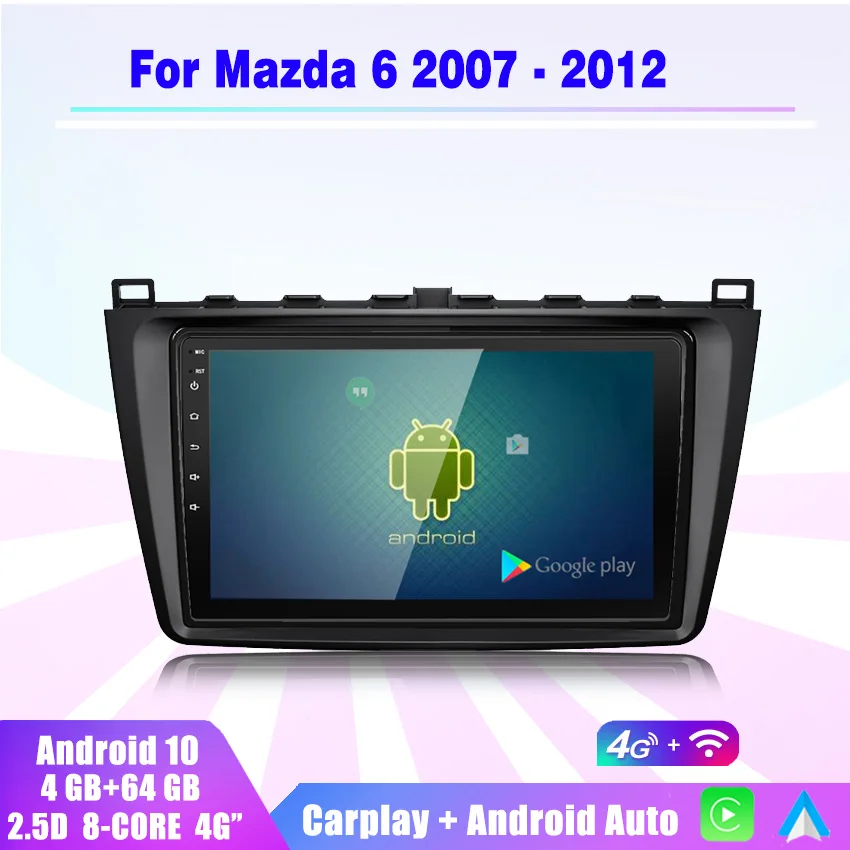 

Android 10.0 4+64G Carplay Car Radio Multimedia Player GPS Navigation 2DIN For Mazda 6 2 GH 2007 - 2012