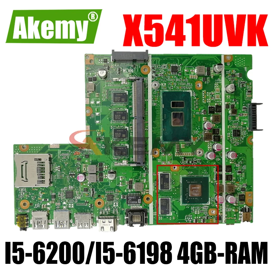 

Akemy X541UVK mainboard For Asus X541UVK X541UJ X541UV X541U F541U R541U laptop motherboard i5-6200/I5-6198 CPU 4GB RAM V2G